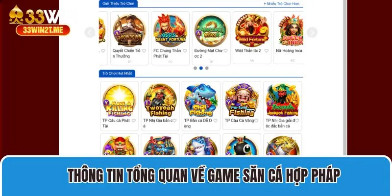 Thông tin tổng quan về game săn cá hợp pháp