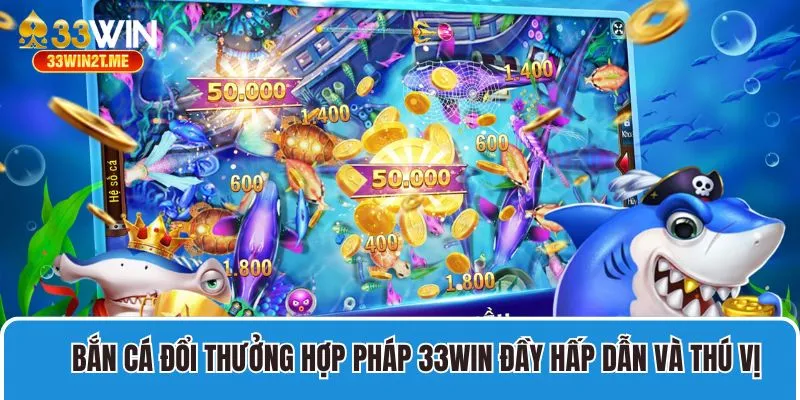 ban-ca-doi-thuong-hop-phap