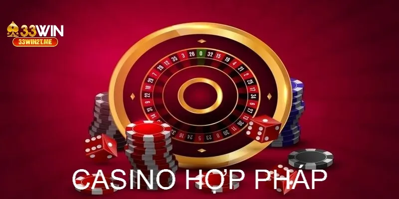 Casino hợp pháp được giám sát nghiêm bởi cơ quan thẩm quyền