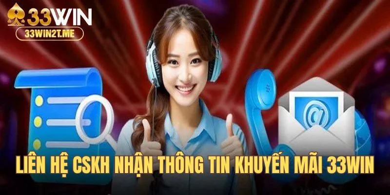 Cập nhật thông tin ưu đãi kịp thời để tham gia hiệu quả