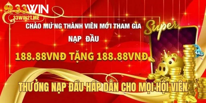 Chào mừng người chơi mới tham gia khi nạp tiền lần đầu